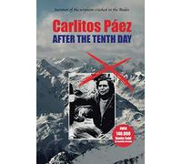 Carlitos Páez: AFTER THE TENTH DAY