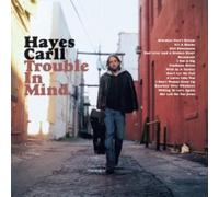 Carll, Hayes - Trouble in Mind [VINYL]