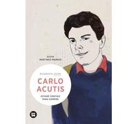 Carlo Acutis: Volume 7 (Biografía Joven)
