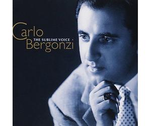 Carlo Bergonzi: The Sublime Voice