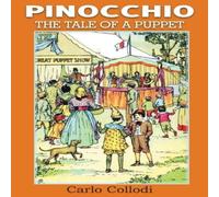 Carlo Collodi Pinocchio, The Tale Of A Puppet Paperback Book Carlo Collodi Multicolor
