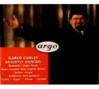 Carlo Curley - Brightly Shining: Romantic Organ Music