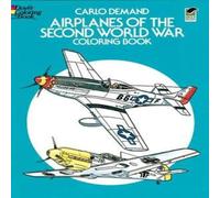 Carlo Demand Airplanes of the Second World War Coloring Book Carlo Demand Multicolor