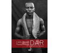 Carlo Mari: Passage through Dar: Portraits from Tanzania