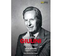 Carlo Maria Giulini: Rehearsal And Concert