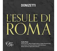 Carlo Rizzi & Britten Sinfonia - Donizetti: L'esule di Roma [CD]