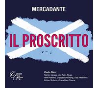 Carlo Rizzi & Britten Sinfonia - Mercadante: Il proscritto