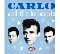 Carlo & the Belmonts [VINYL]