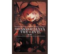 Carlo Zen - The Saga of Tanya the Evil, Vol. 2 (light novel): Plus Ultra (SAGA OF TANYA EVIL LIGHT NOVEL SC)