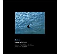 Carlos Bica - Believer