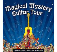 Carlos Bonell - Beatles: Magical Mystery Guitar Tour
