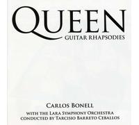 Carlos Bonell - Queen Guitar Rhapsodies
