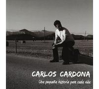 Carlos Cardona - Una Pequena Historia Para Cada