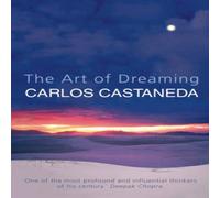 Carlos Castaneda The Art of Dreaming Paperback Book in White Carlos Castaneda White