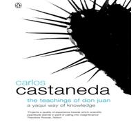 Carlos Castaneda The Teachings of Don Juan : A Yaqui Way of Knowledge Paperback Book Carlos Castaneda Multicolor