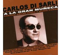 Carlos Di Sarli - La Gran Muneca