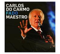 Carlos Do Carmo - Fado Maestro