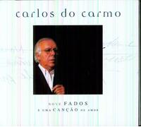 Carlos Do Carmo - Noves Fados E Una Cancao