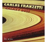Carlos Franzetti - Galaxy Dust