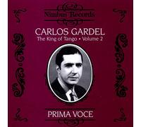 Carlos Gardel - Carlos Gardel - The King of Tango Vol. 2