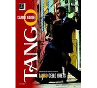 Carlos Gardel: Tango - Cello Duets (World Music), Arranged by Diego Collatti, Universal Music UE34681