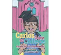 Carlos Goes to College Carlos Va a la Universidad