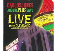 Carlos Jones & Plus Band - Live From Cleveland At Playhouse Square