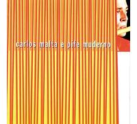 Carlos Malta & Pife Muderno - Carlos Malta & Pife Muderno
