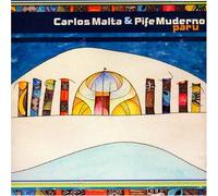 Carlos Malta & Pife Muderno - Paru