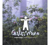 Carlos Mena - Hip-Hop Meditations