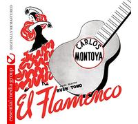 Carlos Montoya - El Flamenco tally Remastered)