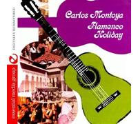 Carlos Montoya - Flamenco Holiday