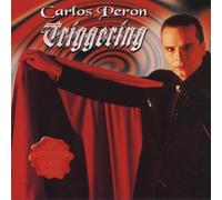Carlos Peron - Triggering
