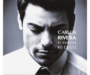 Carlos Rivera - El Hubiera No Existe