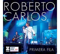 Carlos Roberto - Primera Fila