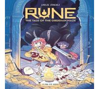 Carlos Sanchez Rune: The Tale of the Obsidian Maze Paperback Book Carlos Sanchez Multicolor