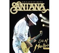 Carlos Santana - Greatest Hits: Live at Montreux 2011