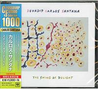 Carlos Santana - The Swing Of Delight
