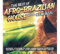 Carlos Silva Feat. Nelson Frei - The Best Of Afro-Brazilian House [CD] 2009 [Mixed By Mark Rizzo]