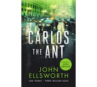 Carlos the Ant : A legal thriller