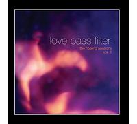 Carlos Torres - Love Pass Filter, Vol 1