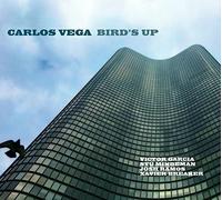 Carlos Vega - Bird's Up [CD]