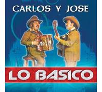 Carlos Y Jose - Lo Basico