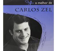 Carlos Zel - O Melhor de
