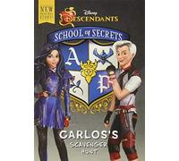 Carlos's Scavenger Hunt (Disney Descendants: School of Secrets, 5)