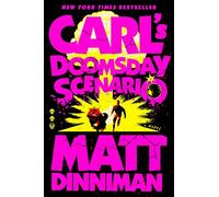 Carl's Doomsday Scenario: 2 (Dungeon Crawler Carl)