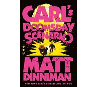 Carl's Doomsday Scenario: The epic, action-packed sequel to the international bestselling sci-fi fantasy Dungeon Crawler Carl series: 2