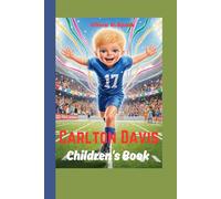 Carlton Davis Children's Book: The Little Boy Who Could Fly on the Field
