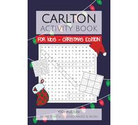 Carlton Football Club Activity Book FOR KIDS - CHRISTMAS EDITION: 100+ Word Search, Sudoku & Mazes with Easy to Read Print about everything Carlton ... Gifts for Christmas, KK and Holidays