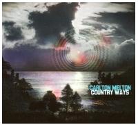 Carlton Melton - Country Ways